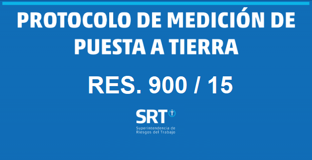 Protocolo MEDICIÓN de Puesta a Tierra 900-15 SRT